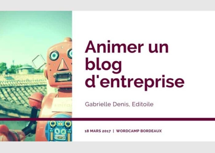 Conférence "Animer un blog d'entreprise" au WordCamp Bordeaux
